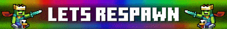 Lets Respawn banner Lets Respawn Minecraft server banner