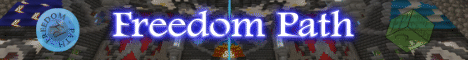 Freedom Path banner Freedom Path Minecraft server banner