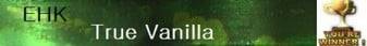 EHK's True Vanilla banner EHK's True Vanilla Minecraft server banner