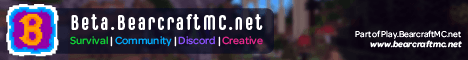 Beta.BearcraftMC.net banner Beta.BearcraftMC.net Minecraft server banner