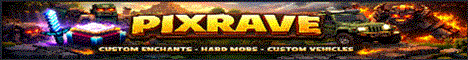 PIXRAVE banner PIXRAVE Minecraft server banner