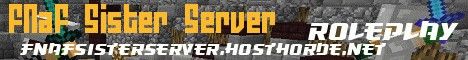FNaFSisterServer banner FNaFSisterServer Minecraft server banner