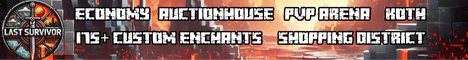 The Last Survivor banner The Last Survivor Minecraft server banner