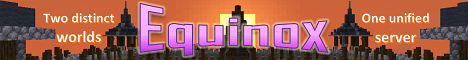 Equinox banner Equinox Minecraft server banner