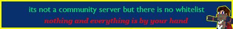 notacommunityserverbutthereisnowhitelist banner notacommunityserverbutthereisnowhitelist Minecraft server banner