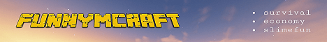 FunnyMcraft banner FunnyMcraft Minecraft server banner