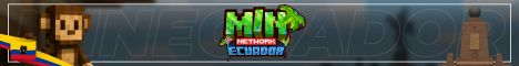 MinEcuador Network banner MinEcuador Network Minecraft server banner