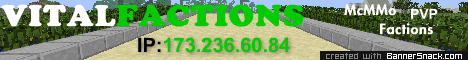 VitalFactions banner VitalFactions Minecraft server banner