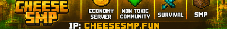CheeseSMP banner CheeseSMP Minecraft server banner
