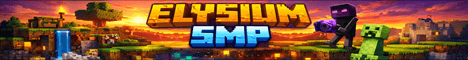 Elysium SMP banner Elysium SMP Minecraft server banner