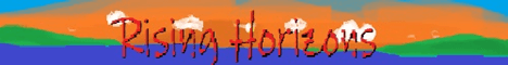 Rising Horizons banner Rising Horizons Minecraft server banner