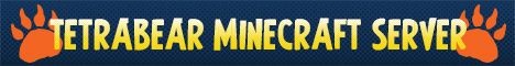 TetrabearMC banner TetrabearMC Minecraft server banner