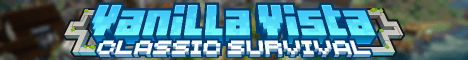 Vanilla Vista banner Vanilla Vista Minecraft server banner