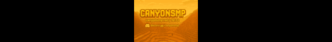 CanyonSMP banner CanyonSMP Minecraft server banner