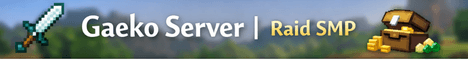 Gaeko Server banner Gaeko Server Minecraft server banner