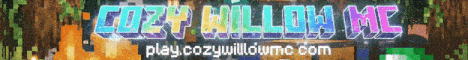 CozyWillow banner CozyWillow Minecraft server banner