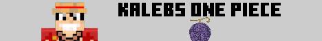 kalebs one piece banner kalebs one piece Minecraft server banner