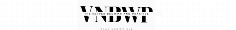 VNBWP banner VNBWP Minecraft server banner