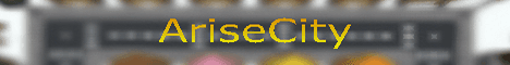 AriseCity banner AriseCity Minecraft server banner