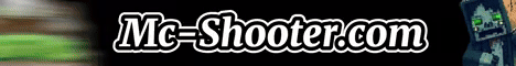 Mc-Shooter banner Mc-Shooter Minecraft server banner