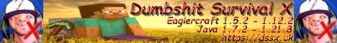 Dumbshit Survival X banner Dumbshit Survival X Minecraft server banner