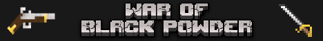 War Of Black Powder banner War Of Black Powder Minecraft server banner