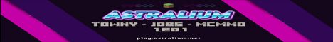 Astralium banner Astralium Minecraft server banner
