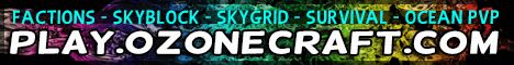 OzoneCraft Network banner OzoneCraft Network Minecraft server banner
