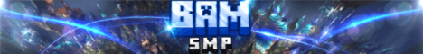 BamSmp banner BamSmp Minecraft server banner