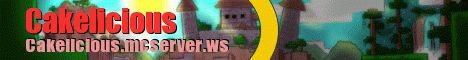Cakelicious banner Cakelicious Minecraft server banner