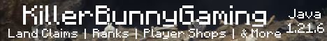 KillerBunnyGaming banner KillerBunnyGaming Minecraft server banner