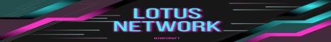 Lotus Network banner Lotus Network Minecraft server banner