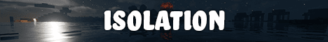 Isolation banner Isolation Minecraft server banner