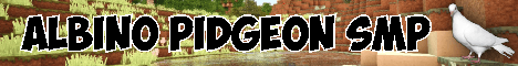 Albino Pidgeon SMP banner Albino Pidgeon SMP Minecraft server banner