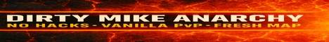 Dirty Mike Anarchy banner Dirty Mike Anarchy Minecraft server banner
