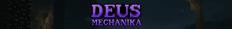 Deus Mechanika banner Deus Mechanika Minecraft server banner