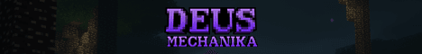 Deus Mechanika banner Deus Mechanika Minecraft server banner