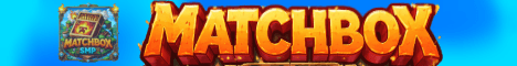 MatchBoxSMP banner MatchBoxSMP Minecraft server banner