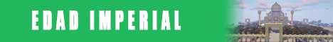 Edad Imperial banner Edad Imperial Minecraft server banner