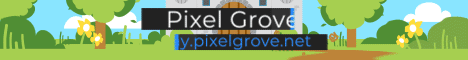 Pixel Grove banner Pixel Grove Minecraft server banner