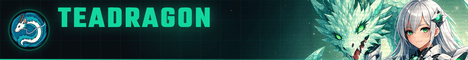 TeaDragon banner TeaDragon Minecraft server banner