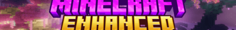 MC Enhanced banner MC Enhanced Minecraft server banner