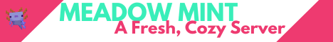 Meadow Mint MC banner Meadow Mint MC Minecraft server banner