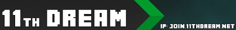 11th Dream banner 11th Dream Minecraft server banner