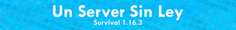 Un Server Sin Ley banner Un Server Sin Ley Minecraft server banner