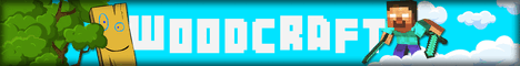 woodCraft banner woodCraft Minecraft server banner
