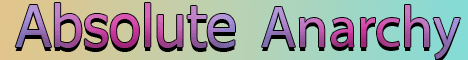 Absolute Anarchy banner Absolute Anarchy Minecraft server banner