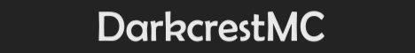 DarkcrestMC banner DarkcrestMC Minecraft server banner