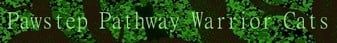 Pawstep Pathway Warrior Cats banner Pawstep Pathway Warrior Cats Minecraft server banner