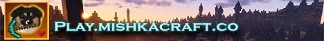 MishkaCraft banner MishkaCraft Minecraft server banner